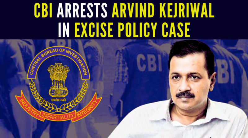 Arvind Kejriwal arrested by CBI